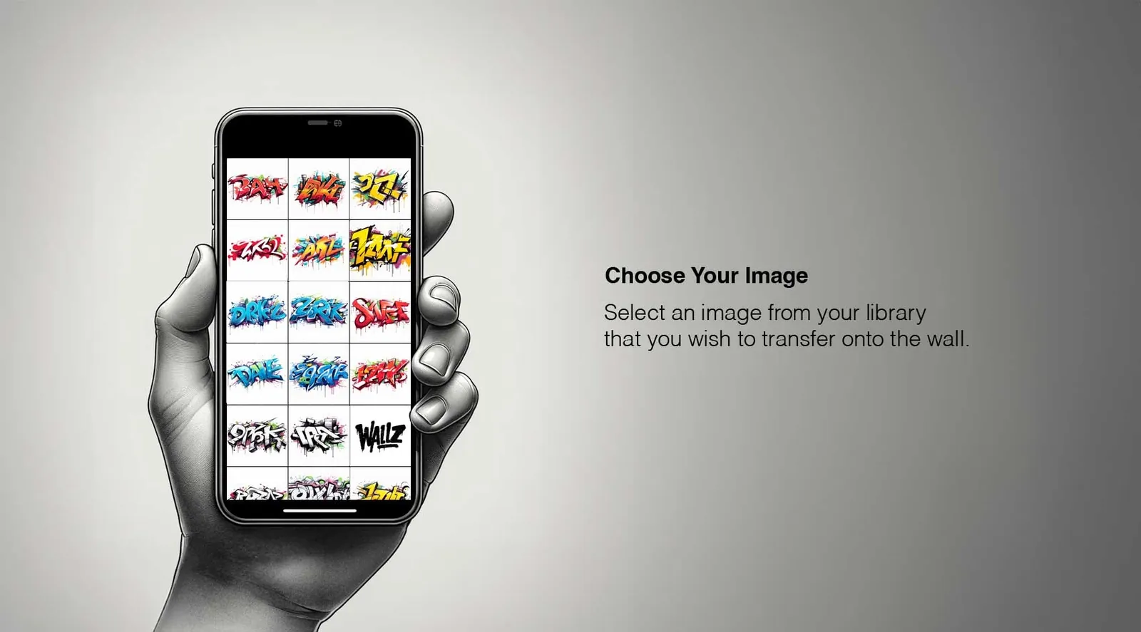 Illustration of a hand, holding iPhone, screen showing gallery view filled with graffiti, text on the right saying: choose your image