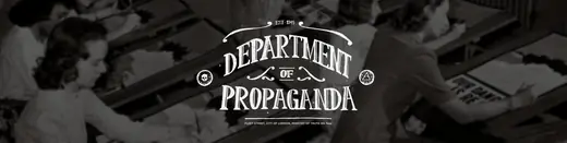 banner with the girls in the background working on posters, department of propaganda logo on it
