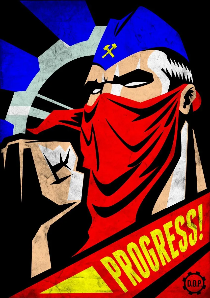 Propaganda Department: Progress!: a masked worker with a fist, a variant of the INGSOC design
