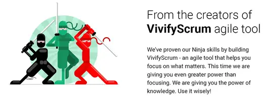 Three ninjas in black, green and red beside text about the VivifyScrum creators
